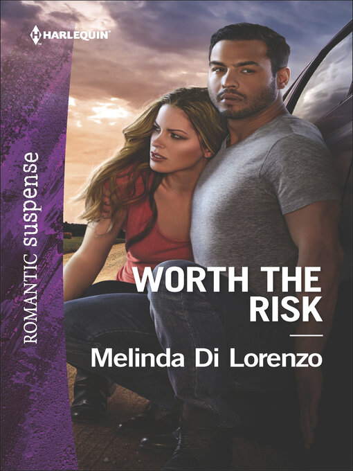 Title details for Worth the Risk by Melinda Di Lorenzo - Available